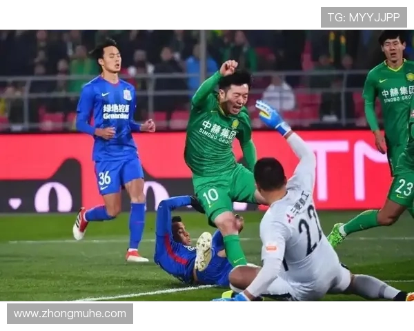 北京国安迎战劲敌展现实力球队拼搏精神为争胜而战