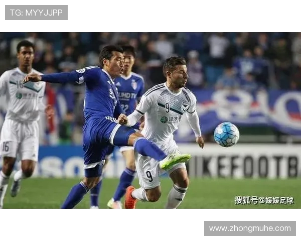 全北现代对阵水原三星精彩比赛直播全程报道与赛况分析 全北现代对阵水原三星精彩比赛直播全程报道与赛况分析